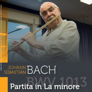 J.S. Bach - Partita in La minore - BWV 1013 - rev. Jean-Claude Gèrard